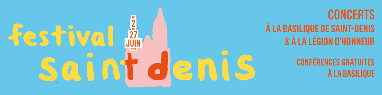  Festival Saint Denis 